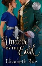 Undone by the Earl by Elizabeth Rue