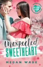 Unexpected Sweetheart by Megan Wade