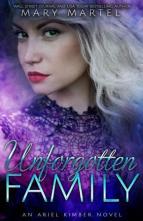 Unforgotten Family by Mary Martel