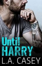 Until Harry by L.A. Casey