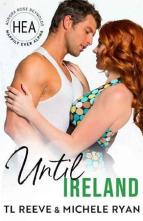 Until Ireland by TL Reeve