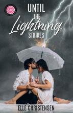 Until the Lightning Strikes by Elle Christensen