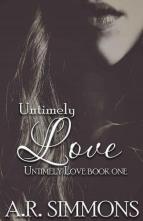 Untimely Love by A.R. Simmons