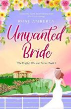 Unwanted Bride by Rose Amberly