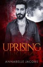 Uprising by Annabelle Jacobs
