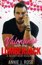 Valentines with the Lumberjack by Annie J. Rose