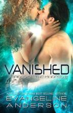 Vanished by Evangeline Anderson