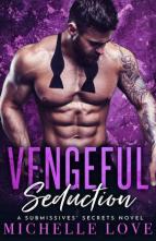 Vengeful Seduction by Michelle Love