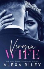 Virgin Wife by Alexa Riley