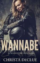 Wannabe by Christa DeClue