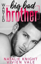 Wanted: Big Bad Brother by Natalie Knight, Vivien Vale