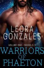 Warriors of Phaeton, Vol. One by Leora Gonzales