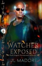 Watcher Exposed by JL Madore