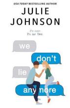 We Don’t Lie Anymore by Julie Johnson