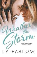 Weather the Storm by LK Farlow