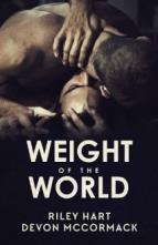 Weight of the World by Riley Hart
