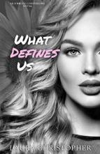 What Defines Us by Laura Christopher