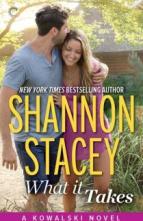 What it Takes by Shannon Stacey