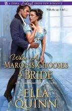 When a Marquis Chooses a Bride by Ella Quinn