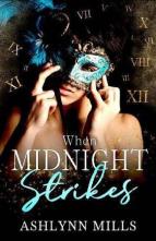 When Midnight Strikes by Ashlynn Mills