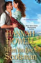 When You Love a Scotsman by Hannah Howell