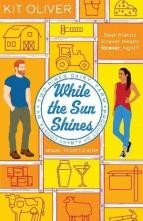 While the Sun Shines by Kit Oliver