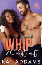Whip It Out by Kat Addams