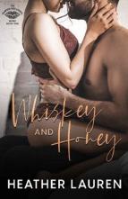 Whiskey and Honey by Heather Lauren