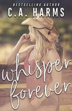 Whisper Forever by C.A. Harms