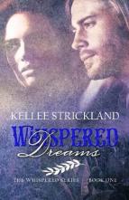 Whispered Dreams by Kellee Strickland