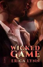 Wicked Game by Erica Lynn