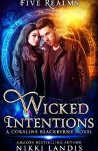 Wicked Intentions by Nikki Landis