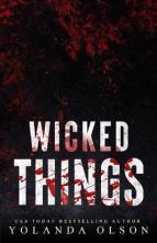 Wicked Things by Yolanda Olson