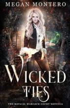 Wicked Ties by Megan Montero