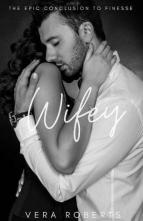 Wifey by Vera Roberts