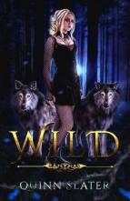 Wild by Quinn Slater