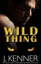 Wild Thing by J. Kenner