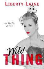 Wild Thing by Liberty Laine