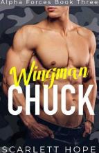 Wingman Chuck by Scarlett Hope
