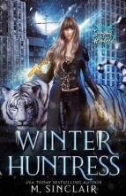 Winter Huntress by M. Sinclair