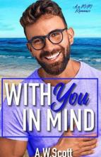 With You in Mind by A.W. Scott