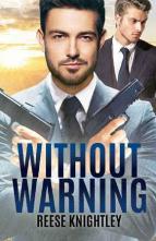 Without Warning by Reese Knightley