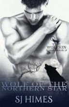 Wolf of the Northern Star by S.J. Himes