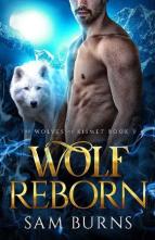 Wolf Reborn by Sam Burns