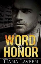 Word of Honor by Tiana Laveen