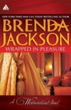 Wrapped in Pleasure by Brenda Jackson