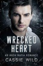 Wrecked Heart by Cassie Wild