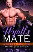 Wyatt’s Mate by Meg Ripley