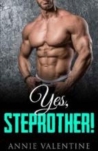 Yes, Stepbrother! by Annie Valentine