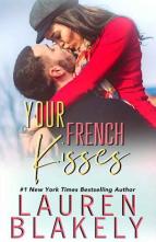 Your French Kisses by Lauren Blakely